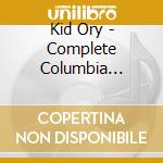 Kid Ory - Complete Columbia Session cd