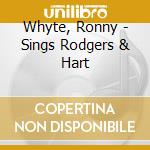 Whyte, Ronny - Sings Rodgers & Hart cd