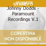 Johnny Dodds - Paramount Recordings V.1 cd