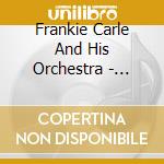 Frankie Carle And His Orchestra - 1944-46 cd