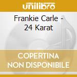 Frankie Carle - 24 Karat cd