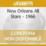 New Orleans All Stars - 1966 cd musicale di New Orleans All Stars