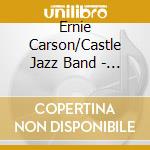 Ernie Carson/Castle Jazz Band - Southern Comfort cd musicale di Carson, Ernie/Castle Jazz Band