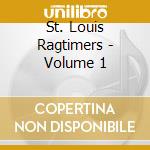 St. Louis Ragtimers - Volume 1 cd