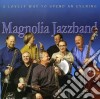 Magnolia Jazzband - A Lovely Way To Spend An Evening cd