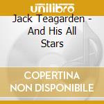 Jack Teagarden - And His All Stars cd