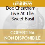 Doc Cheatham - Live At The Sweet Basil cd