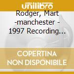 Rodger, Mart -manchester - 1997 Recording Session cd