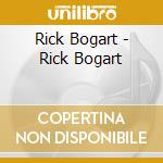 Rick Bogart - Rick Bogart cd