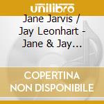 Jane Jarvis / Jay Leonhart - Jane & Jay At Duke's Place cd musicale di Jarvis Jane / Jay Leonhart
