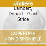 Lambert, Donald - Giant Stride cd musicale di Lambert, Donald