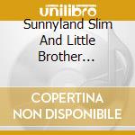 Sunnyland Slim And Little Brother Montgomery - Chicago Blues Session cd musicale di Sunnyland Slim And Little Brother Montgomery