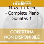 Mozart / Rich - Complete Piano Sonatas 1 cd