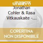 Jonathan Cohler & Rasa Vitkauskaite - Romanza cd