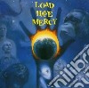 Load have mercy cd