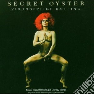 Vidunderlige kaelling cd musicale di Oyster Secret