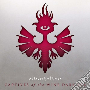 Discipline - Captives Of The Wine Dark Sea cd musicale di Discipline