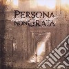 Persona Non Grata - Shade In The Light cd
