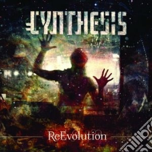Cynthesis - Reevolution cd musicale di Cynthesis