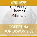 (LP Vinile) Thomas Miller's Lazarus Effect - Thomas Miller's Lazarus Effect vinile