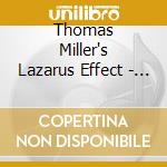 Thomas Miller's Lazarus Effect - Thomas Miller's Lazarus Effect cd