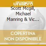 Scott Mcgill, Michael Manring & Vic Stevens - Addition By Subtraction cd