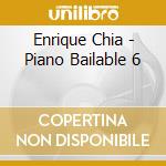 Enrique Chia - Piano Bailable 6 cd