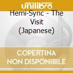Hemi-Sync - The Visit (Japanese) cd