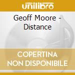 Geoff Moore - Distance cd