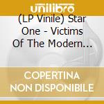 (LP Vinile) Star One - Victims Of The Modern Age (2 Lp) vinile