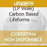 (LP Vinile) Carbon Based Lifeforms - Interloper (2 Lp) vinile