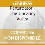 Perturbator - The Uncanny Valley cd