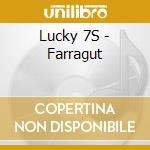 Lucky 7S - Farragut cd