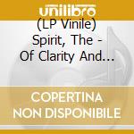 (LP Vinile) Spirit, The - Of Clarity And Galactic Structures vinile