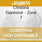 Christina Giannone - Zone 7 cd