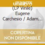 (LP Vinile) Eugene Carchesio / Adam Betts - Circle Drum Music vinile