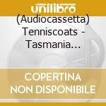 (Audiocassetta) Tenniscoats - Tasmania Bootleg cd musicale