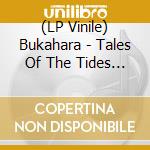 (LP Vinile) Bukahara - Tales Of The Tides (Red Vinyl) vinile