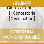Giorgio Conte - Il Contestorie [New Edition] cd