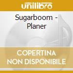 Sugarboom - Planer cd
