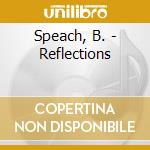 Speach, B. - Reflections cd