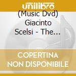 (Music Dvd) Giacinto Scelsi - The Piano Works 3 - Aki Takahashi cd