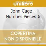 John Cage - Number Pieces 6 cd