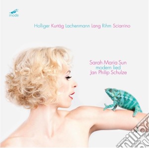 Sarah Maria Sun / Jan Philip Schulze: Modern Lied cd musicale di Holliger / Sciarrino / Schulze