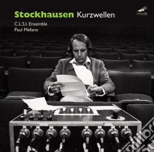 Karlheinz Stockhausen - Kurzwellen cd musicale di Stockhausen