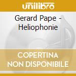 Gerard Pape - Heliophonie cd