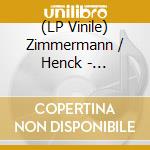 (LP Vinile) Zimmermann / Henck - Beginner's Mind vinile