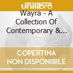 Wayra - A Collection Of Contemporary & Native American Themes - Volume 2 cd