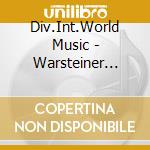 Div.Int.World Music - Warsteiner Music Univer. cd musicale di Div.Int.World Music