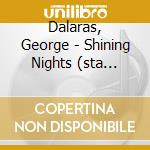 Dalaras, George - Shining Nights (sta Trago cd